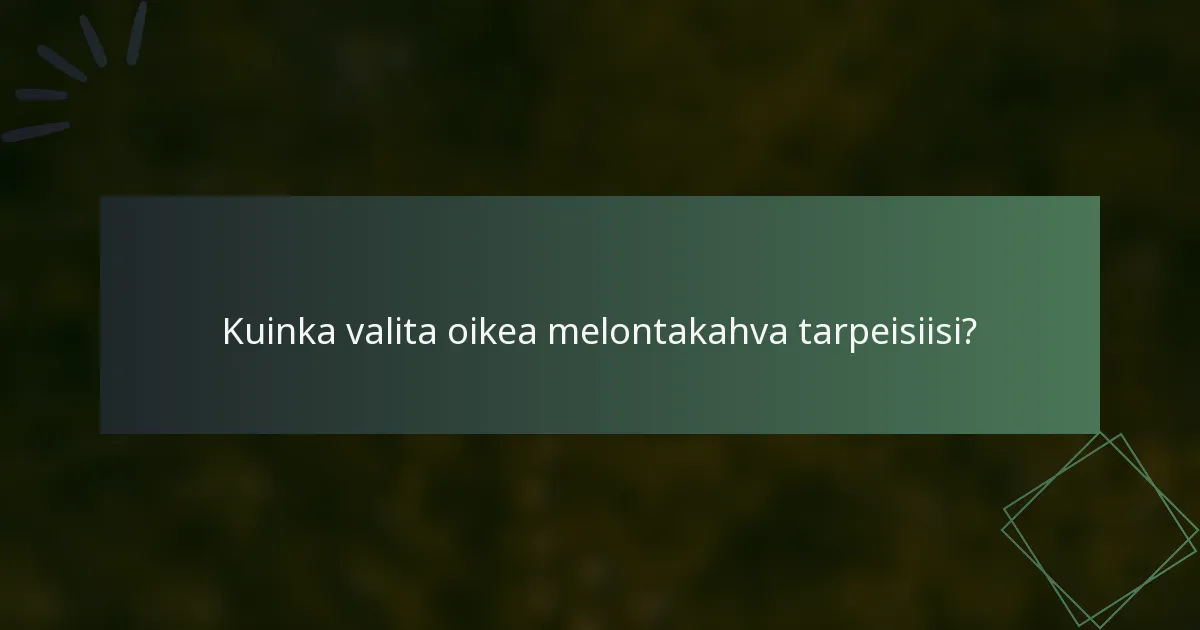 Kuinka valita oikea melontakahva tarpeisiisi?